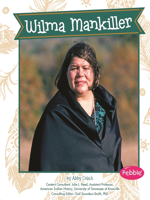 Title details for Wilma Mankiller by Abby Colich - Available